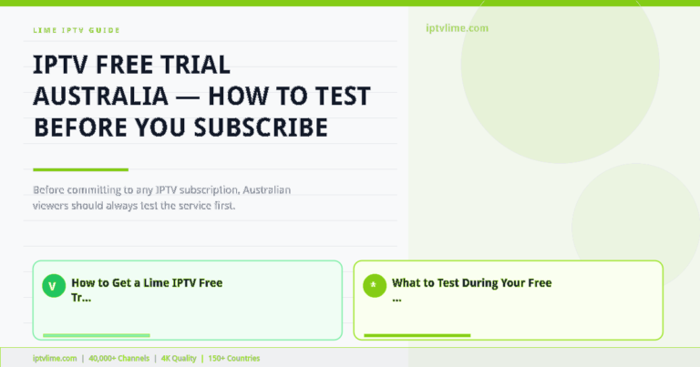 Lime IPTV — IPTV Free Trial Australia — How to Test Before You Subscribe (2026)