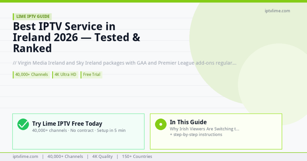 Lime IPTV — Best IPTV Service in Ireland 2026 — Tested & Ranked