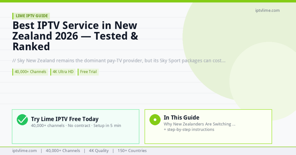 Lime IPTV — Best IPTV Service in New Zealand 2026 — Tested & Ranked